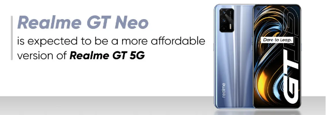 Realme GT Neo已确认具有MediaTek Dimensity 1200 SoC和5G支持